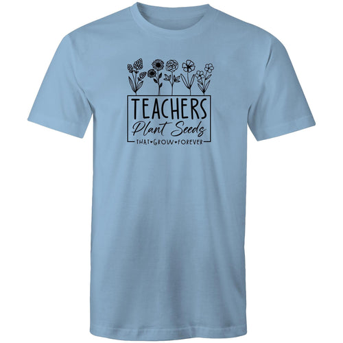 Teachers plant seeds that grow forever