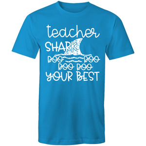 Teacher Shark DOO DOO DOO DOO your best