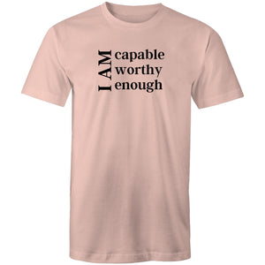 I am capable worthy enough