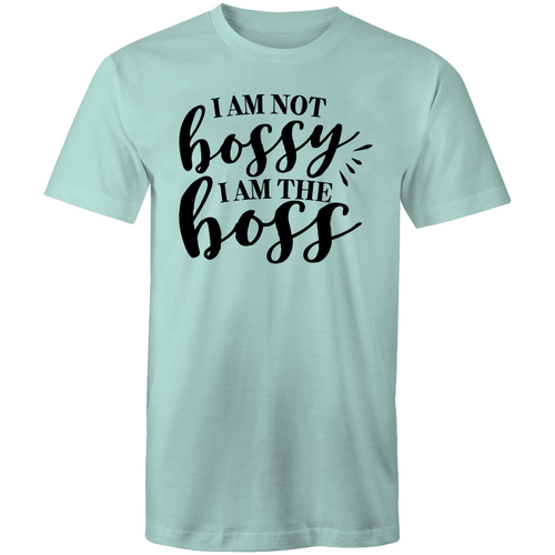 I am not bossy I am the boss