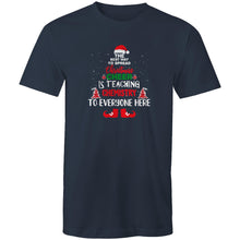 Load image into Gallery viewer, The best way to spread Christmas cheer is teaching chemistry to everyone here