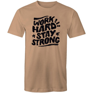 Work hard stay strong