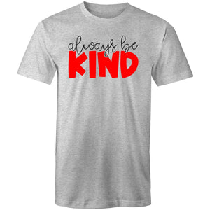 Always be kind