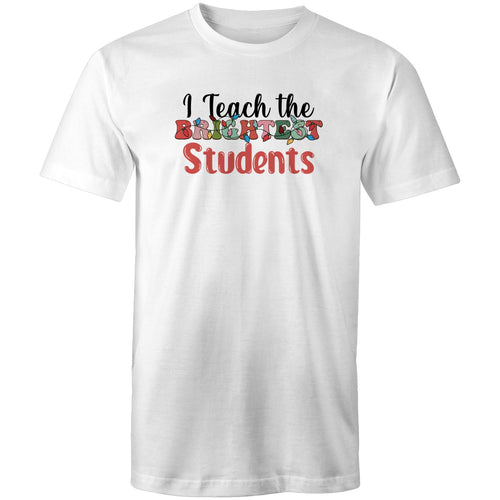 I teach the brightest students