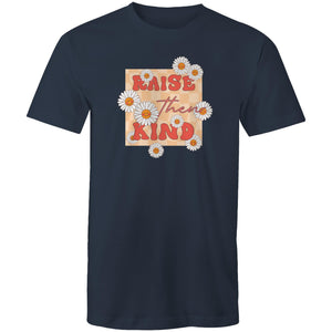 Raise them kind