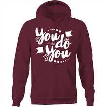 Load image into Gallery viewer, You do you - Pocket Hoodie Sweatshirt
