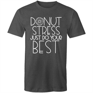Donut stress just do your best