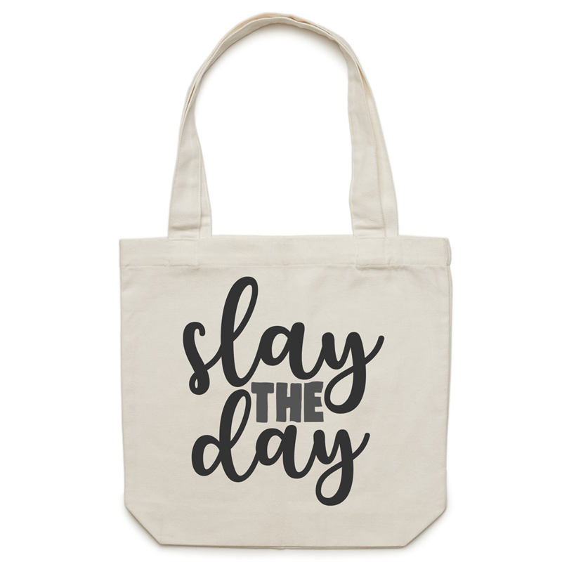 Slay the day - Canvas Tote Bag