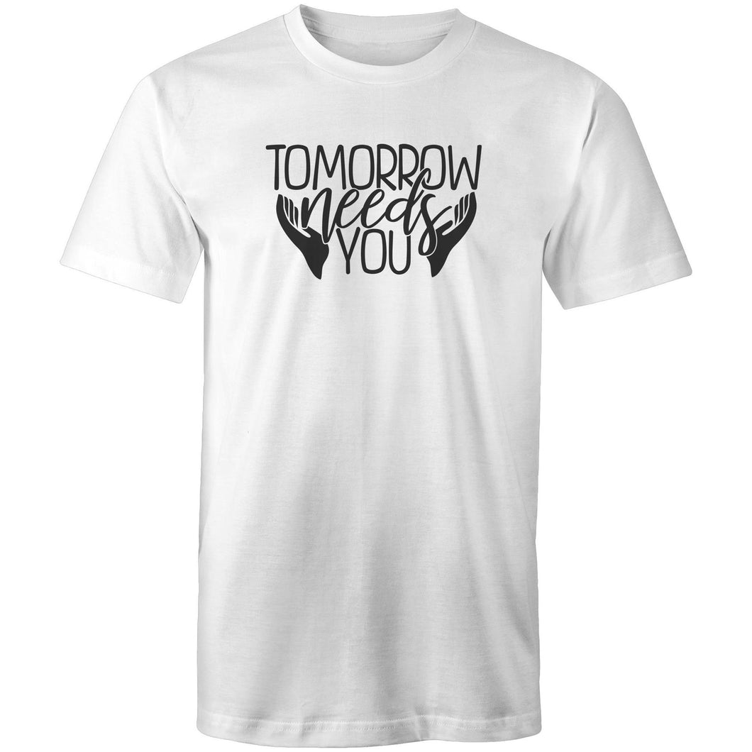 Tomorrow needs you