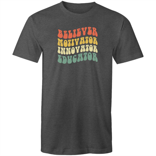 Believer Motivator Innovator Educator