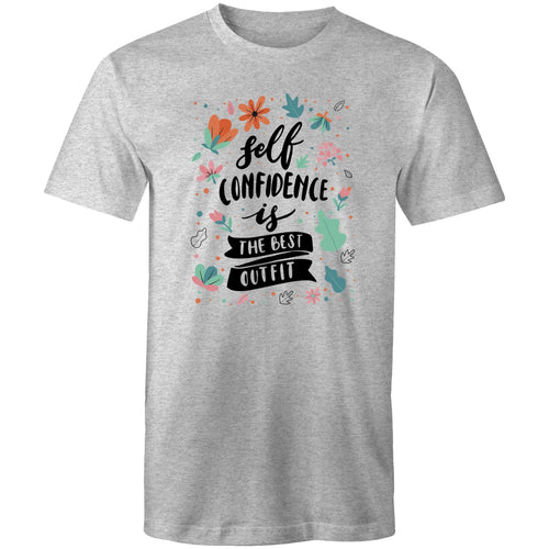 Self confidence is the best outfit