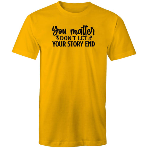 You matter don't let your story end