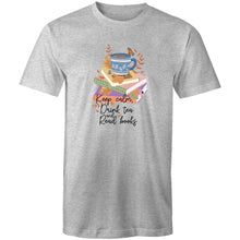 Load image into Gallery viewer, Keep calm, drink tea read books