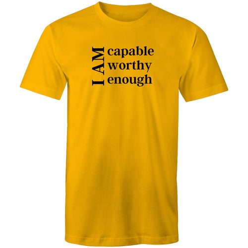 I am capable worthy enough
