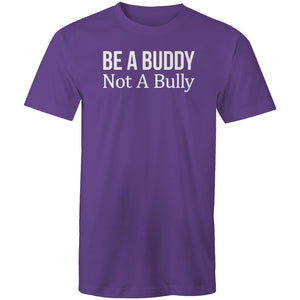 Be a buddy not a bully