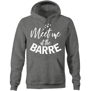 Meet me at the BARRE - Pocket Hoodie Sweatshirt