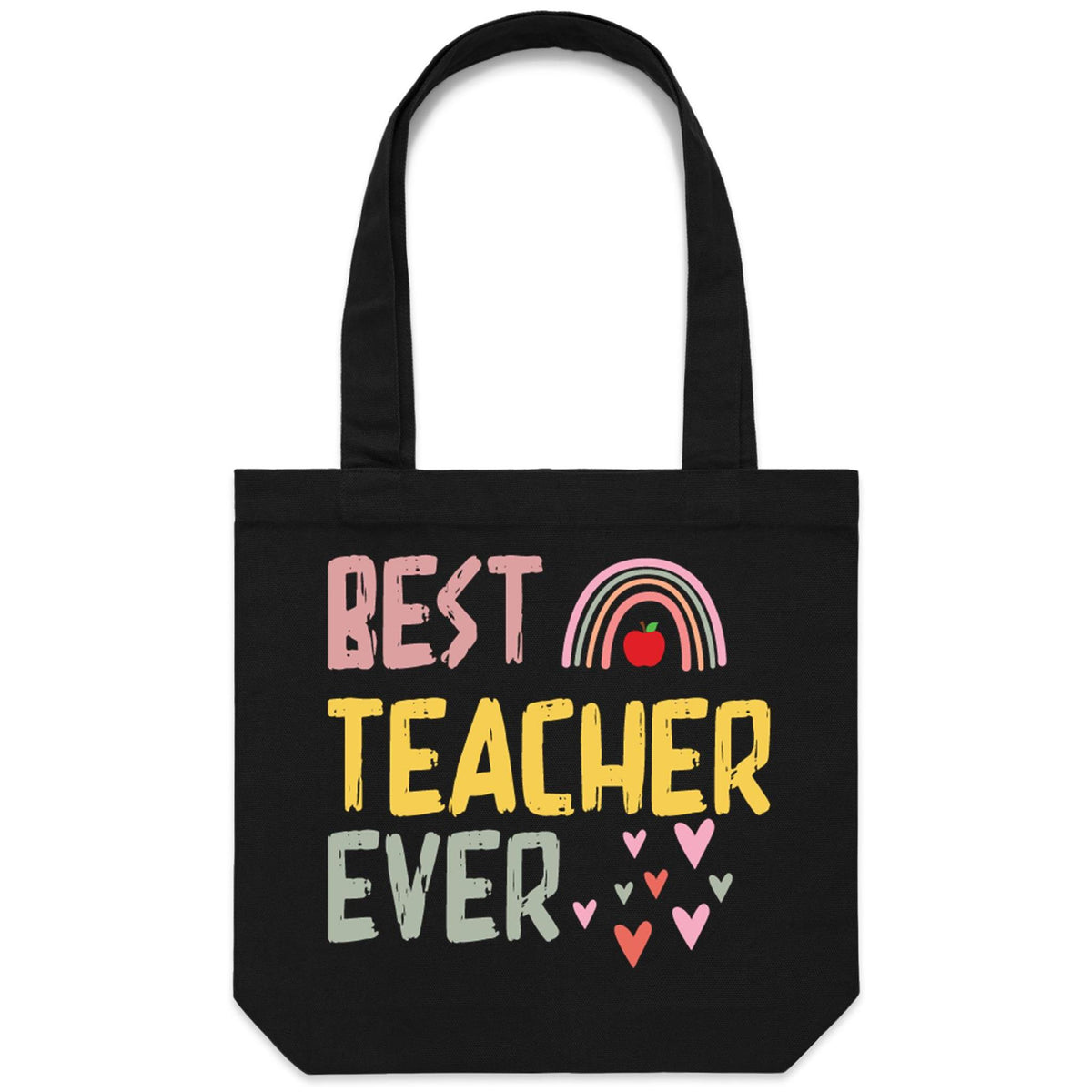 Best teacher ever - Canvas Tote Bag – Teacher T-shirts Australia