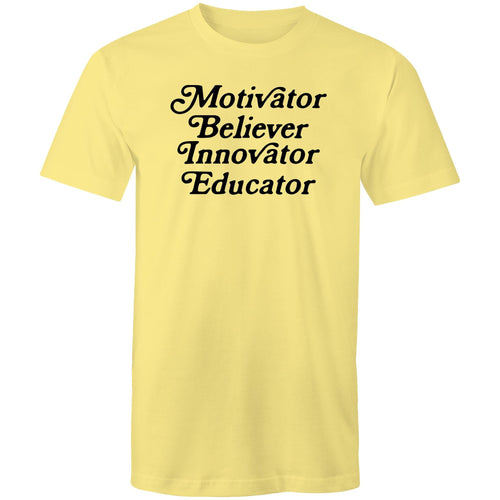 Motivator Believer Innovator Educator