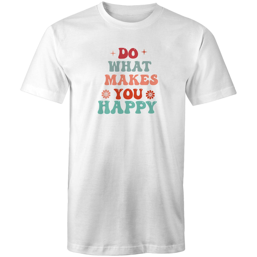 Do what makes you happy