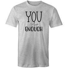 Load image into Gallery viewer, You are enough