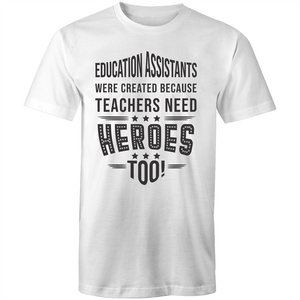 Education Assistants were created because teachers need heroes too!