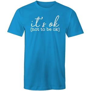 It's ok [not to be ok]