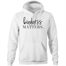 Load image into Gallery viewer, Kindness matters - Pocket Hoodie Sweatshirt