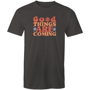 Good things are coming