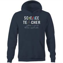 Load image into Gallery viewer, Science teacher, just like a normal teacher except cooler - Pocket Hoodie Sweatshirt