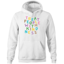 Load image into Gallery viewer, Treat people with kindness - Pocket Hoodie Sweatshirt