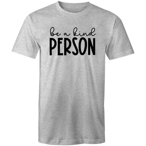 Be a kind person