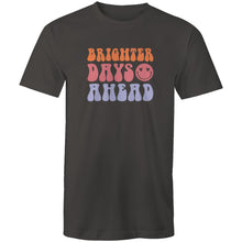 Load image into Gallery viewer, Brighter days ahead