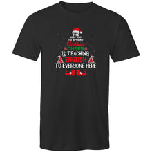 Load image into Gallery viewer, The best way to spread Christmas cheer is teaching English to everyone here