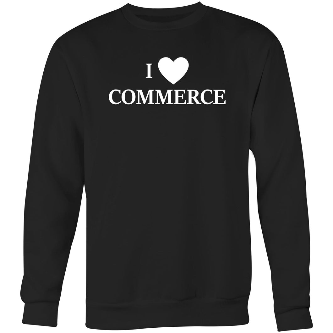 I love commerce - Crew Sweatshirt