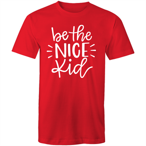 Be the nice kid