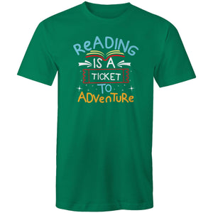 Reading is a ticket to adventure