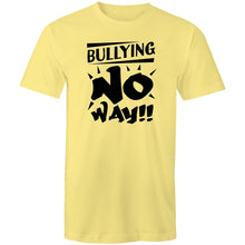 Load image into Gallery viewer, Bullying no way!!