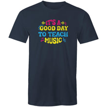 Load image into Gallery viewer, It&#39;s a good day to teach music