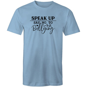 Speak up say no to bullying