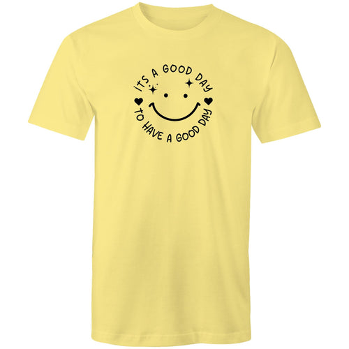 It's a good day to have a good day