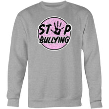 Load image into Gallery viewer, Stop bullying - Crew Sweatshirt