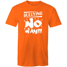 Load image into Gallery viewer, Bullying no way!!