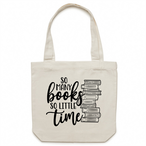 So many books so little time - Canvas Tote Bag