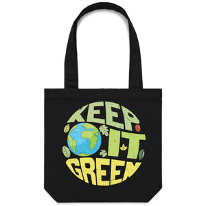 Keep it green - Canvas Tote Bag