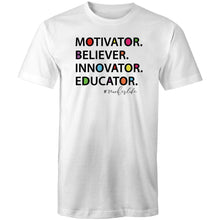 Load image into Gallery viewer, Motivator Believer Innovator Educator #teacher
