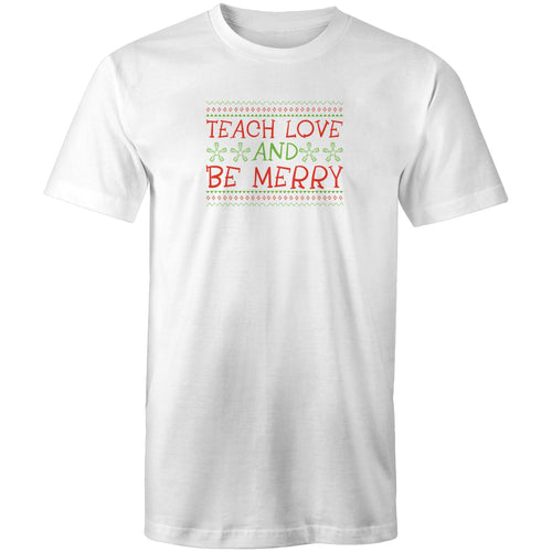 Teach Love and Be Merry