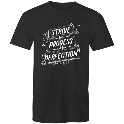 Strive for progress not perfection