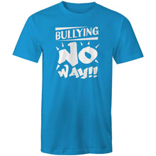 Load image into Gallery viewer, Bullying no way!!