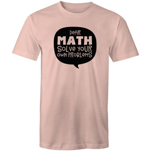 Dear Math solve your own problems