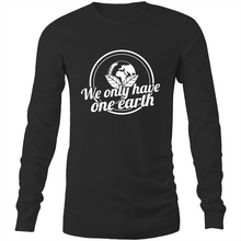 Load image into Gallery viewer, We only have one earth Long Sleeve T-Shirt